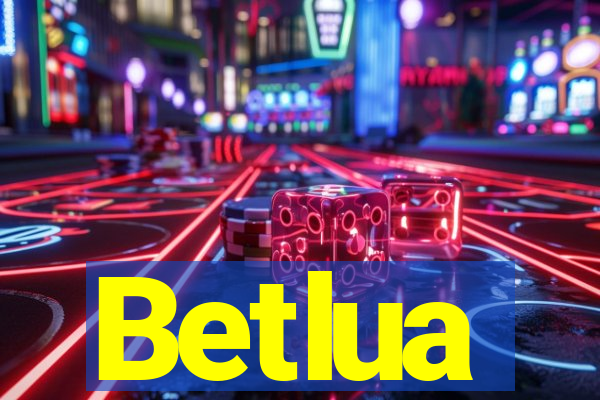 Betlua