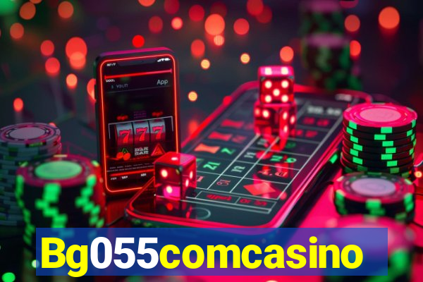 Bg055comcasino