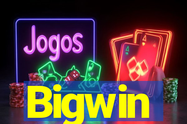 Bigwin