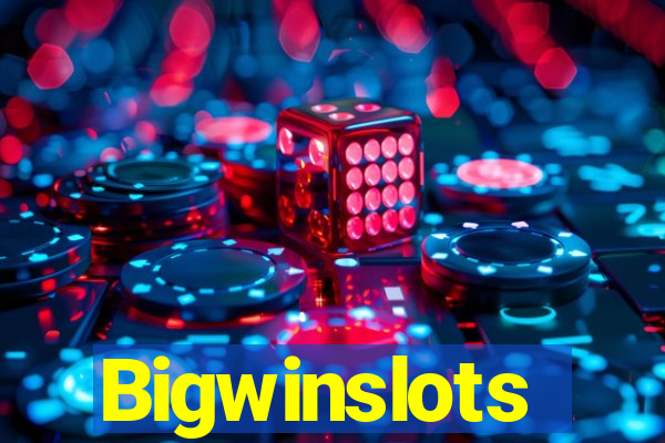 Bigwinslots