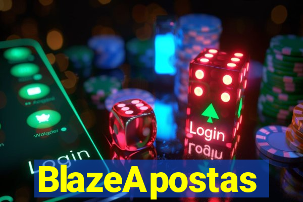 BlazeApostas