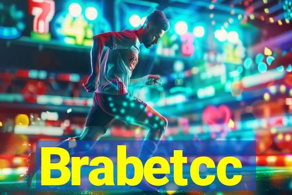 Brabetcc