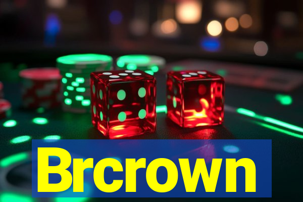 Brcrown