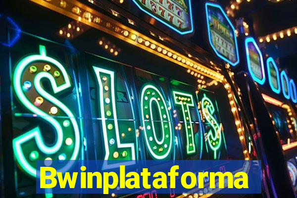 Bwinplataforma