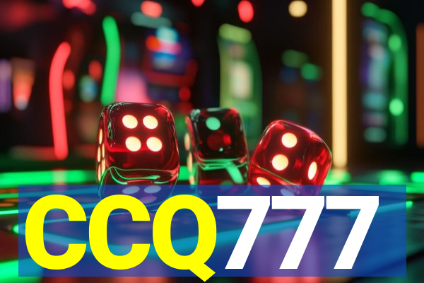 CCQ777