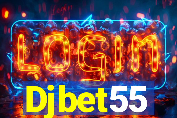 Djbet55