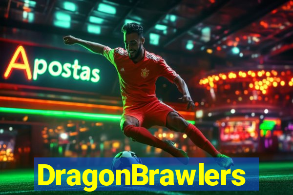 DragonBrawlers