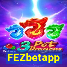 FEZbetapp