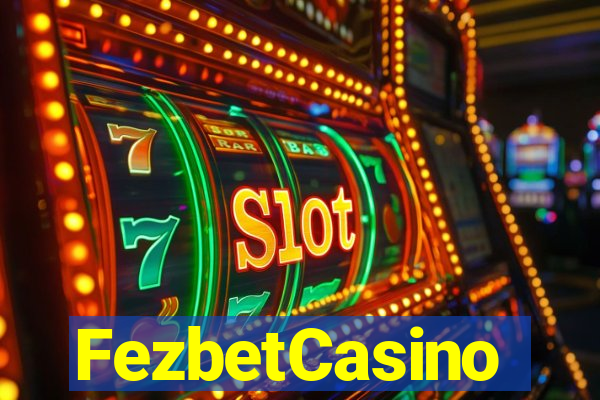 FezbetCasino