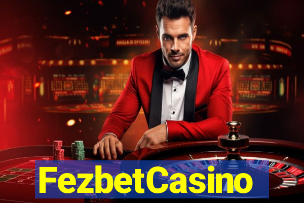 FezbetCasino