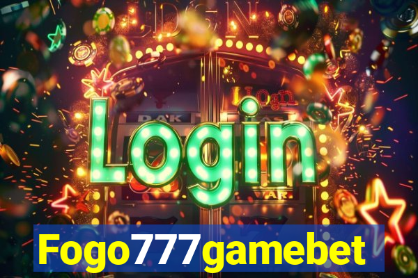 Fogo777gamebet