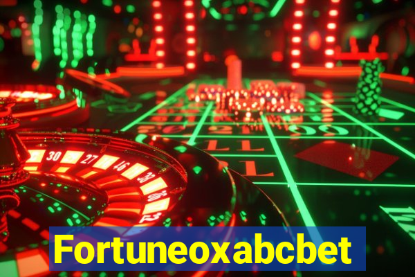 Fortuneoxabcbet