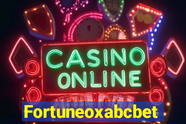 Fortuneoxabcbet