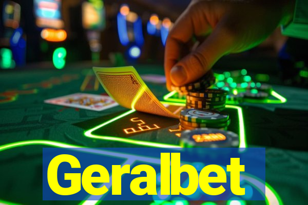 Geralbet