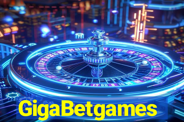 GigaBetgames