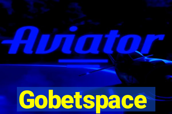 Gobetspace