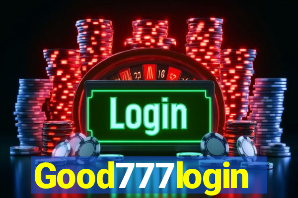 Good777login