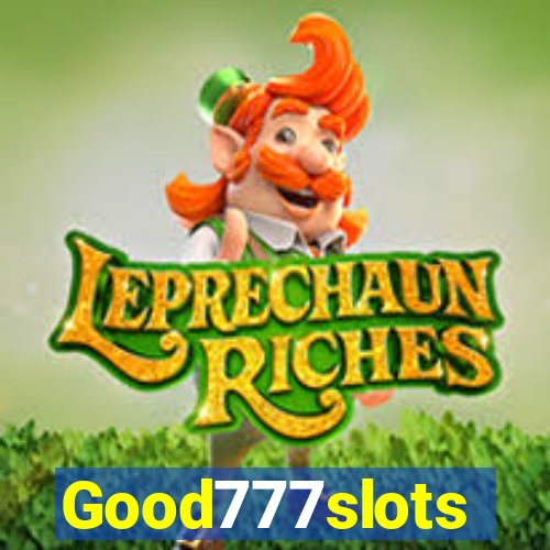 Good777slots