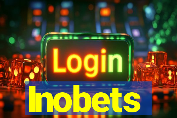 Inobets