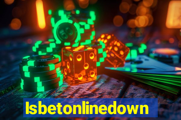 Isbetonlinedown