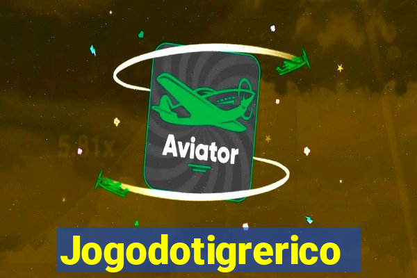 Jogodotigrerico