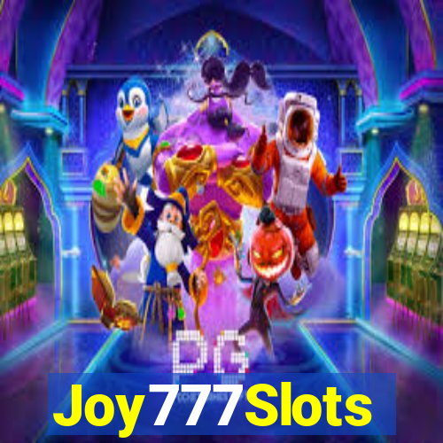 Joy777Slots