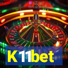 K11bet