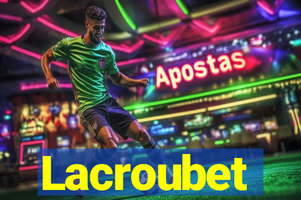 Lacroubet