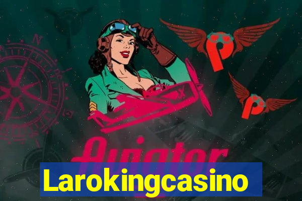 Larokingcasino