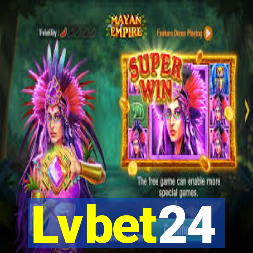 Lvbet24