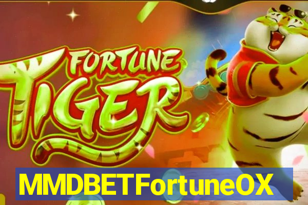 MMDBETFortuneOX