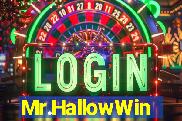 Mr.HallowWin