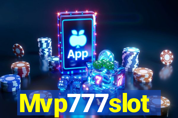 Mvp777slot