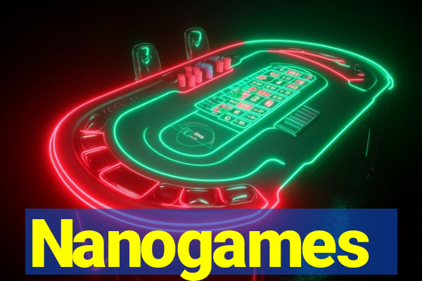 Nanogames