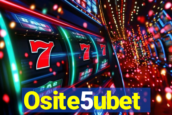 Osite5ubet