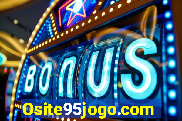 Osite95jogo.com