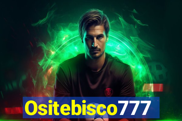 Ositebisco777