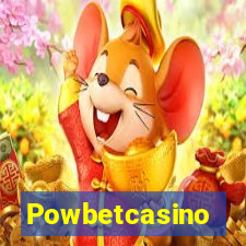 Powbetcasino