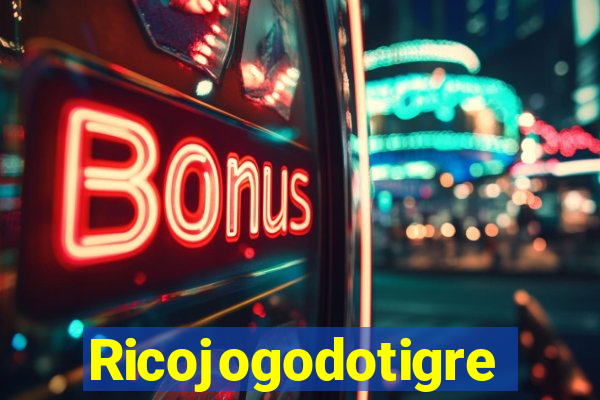 Ricojogodotigre