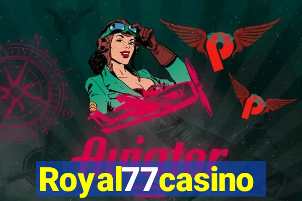 Royal77casino