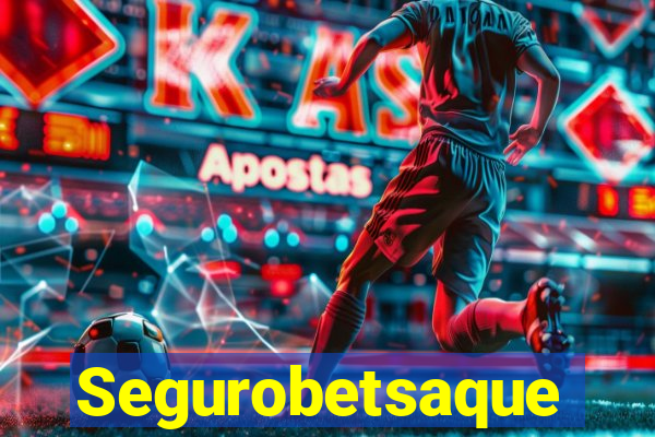 Segurobetsaque