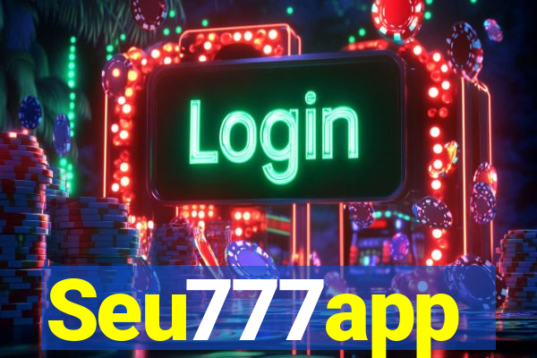 Seu777app