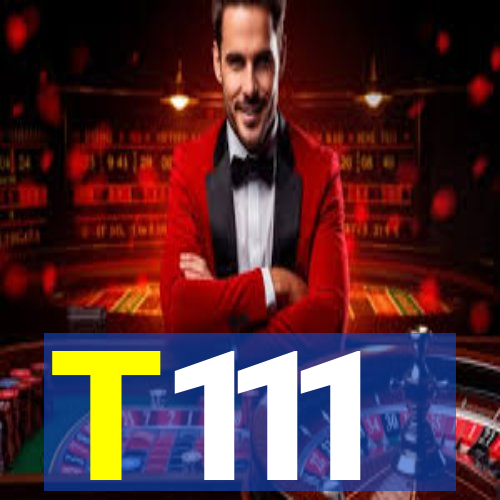 T111