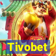 Tivobet