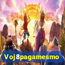 Voj8pagamesmo