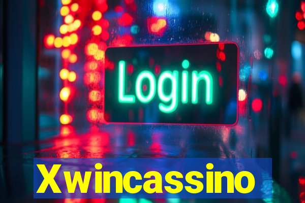 Xwincassino