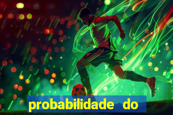 probabilidade do jogo do flamengo