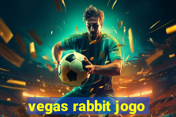 vegas rabbit jogo