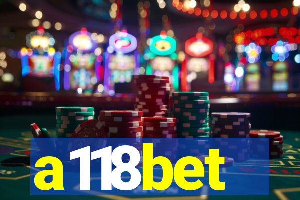 a118bet