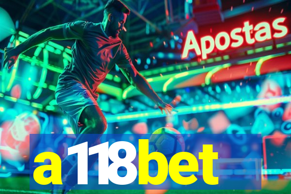 a118bet